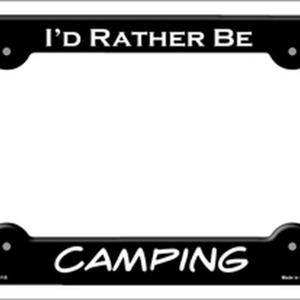 Rather Be Camping Outdoor Hiker Novelty Metal License Plate Frame Car Truck Gift